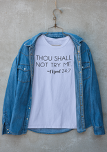 Load image into Gallery viewer, Thou Shall Not Try Me Mood 24:7 Jersey Short Sleeve  Tee - Lili White Creations 