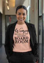 Load image into Gallery viewer, Women Belong in the Board Room Unisex Jersey Short Sleeve Tee - Lili White Creations 